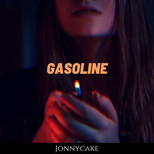 Jonnycake - Gasoline (Single)